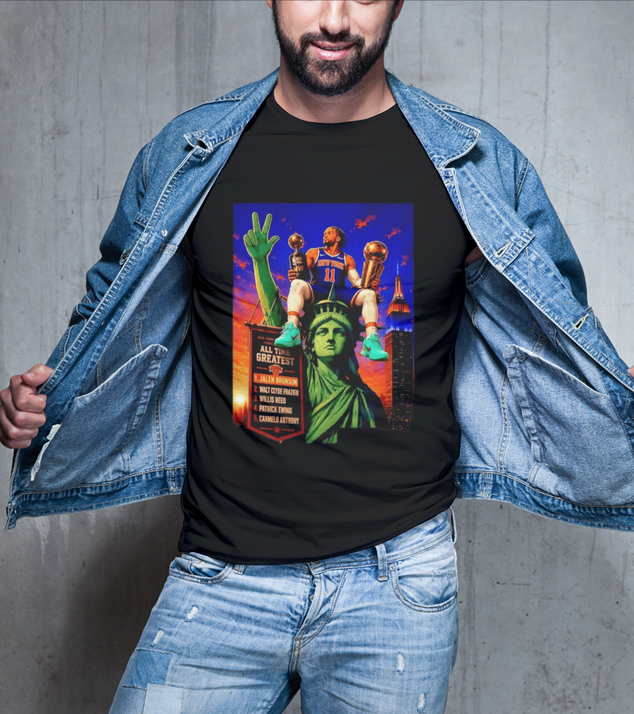 Jalen Brunson New York Knicks All Time Greatest List Liberty Statue T-Shirt