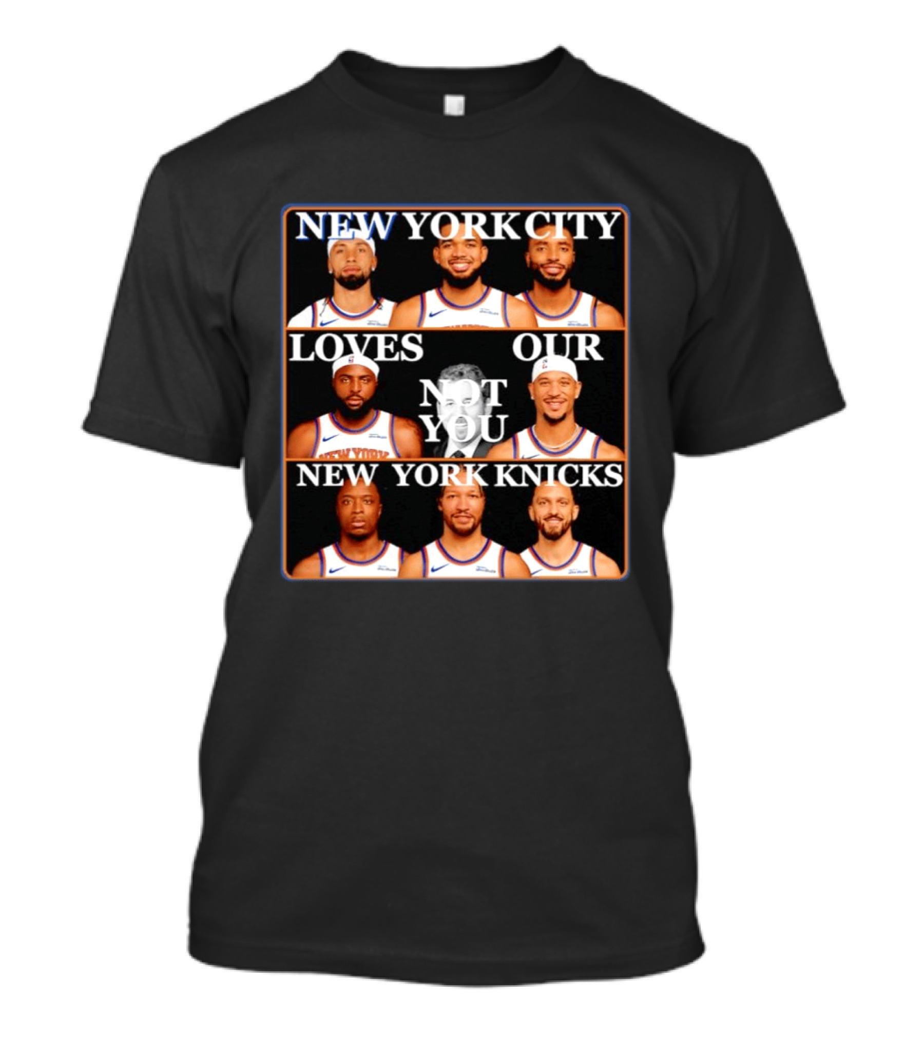 New York City Loves Our Not You New York Knicks NBA Players T-Shirt