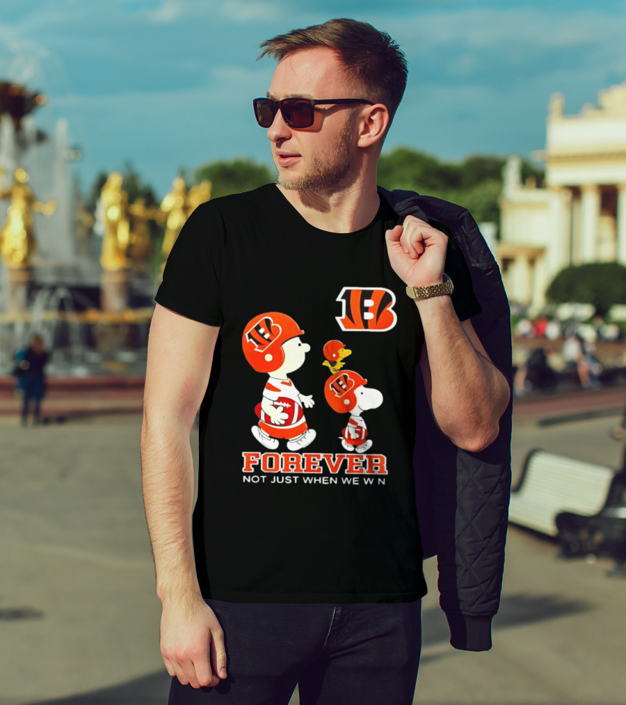 Cincinnati Bengals Forever Charlie Brown Snoopy Not Just When We Win T-Shirt