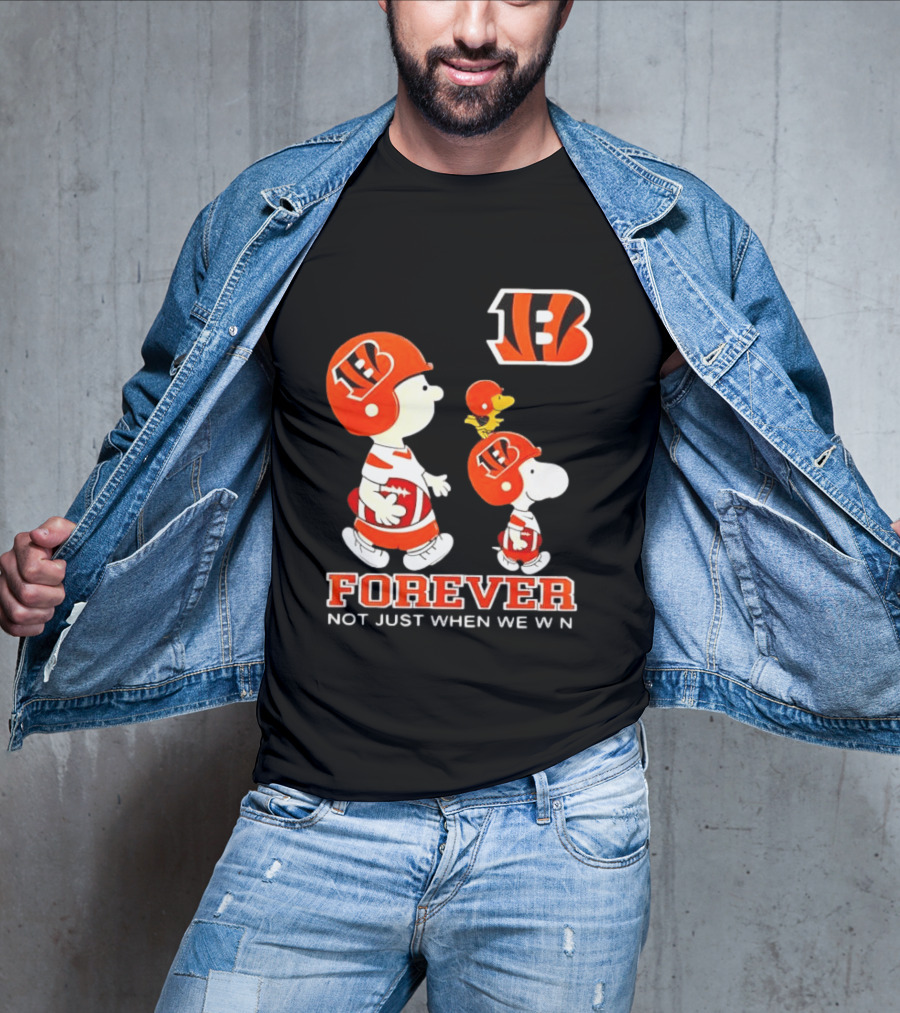Cincinnati Bengals Forever Charlie Brown Snoopy Not Just When We Win T-Shirt