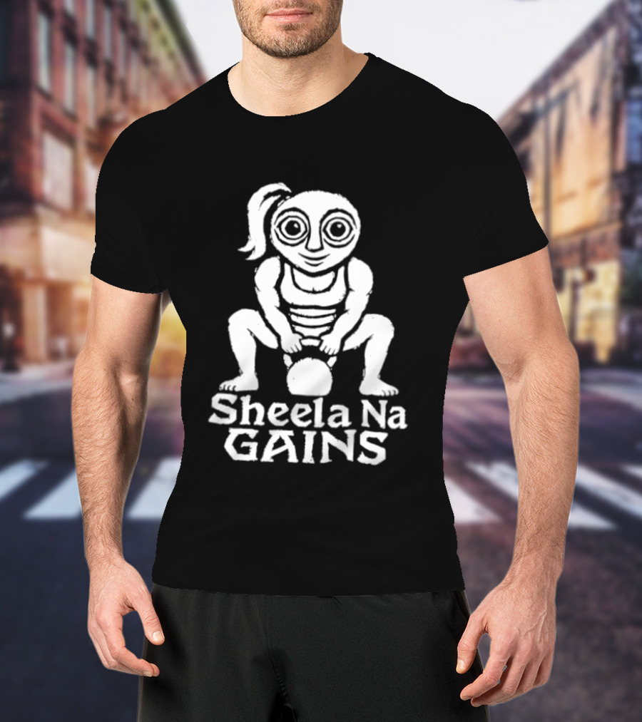 Sheela Na Gig Kettlebell Exercise Sheela Na Gains Fitness Workout Lifting T-Shirt