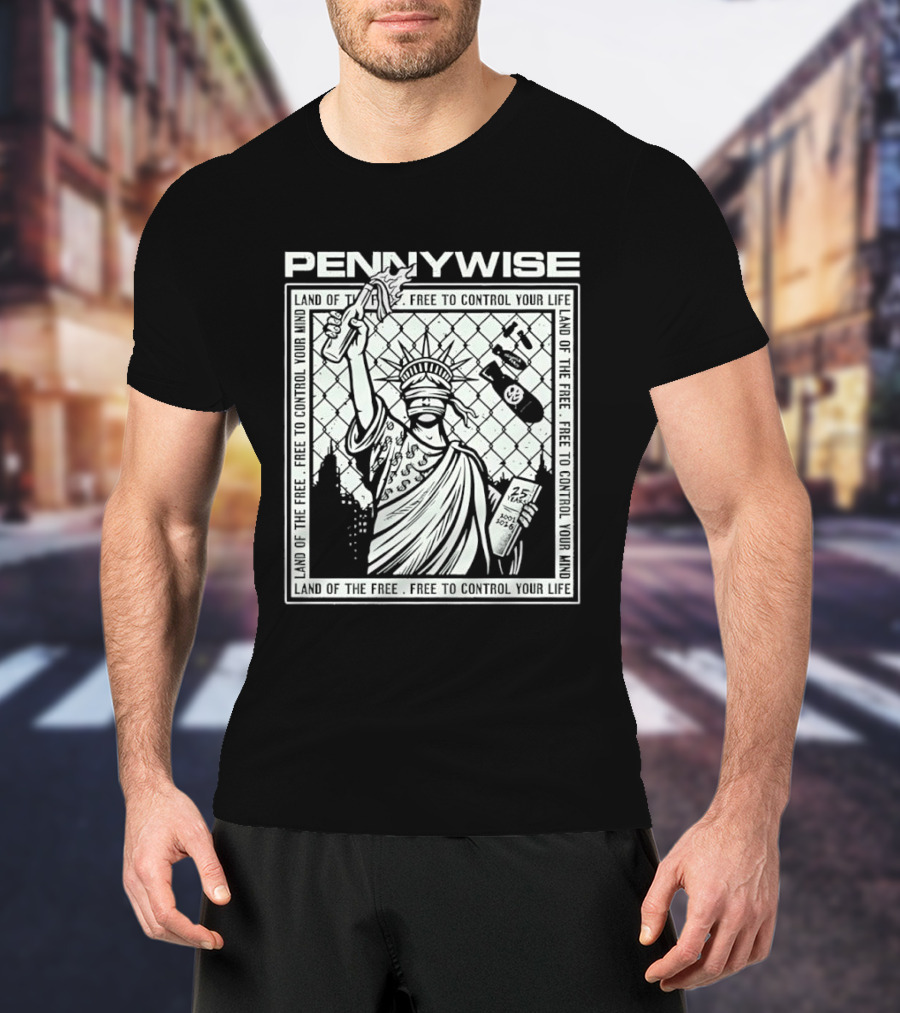 Pennywise Land Of The Free Liberty 25 Years 2001 2026 Control Your Mind Statue Bomb T-Shirt