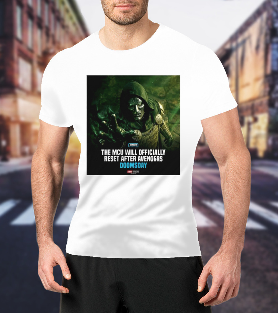 Avengers Doomsday MCU Reset Announcement Super Universe News T-Shirt