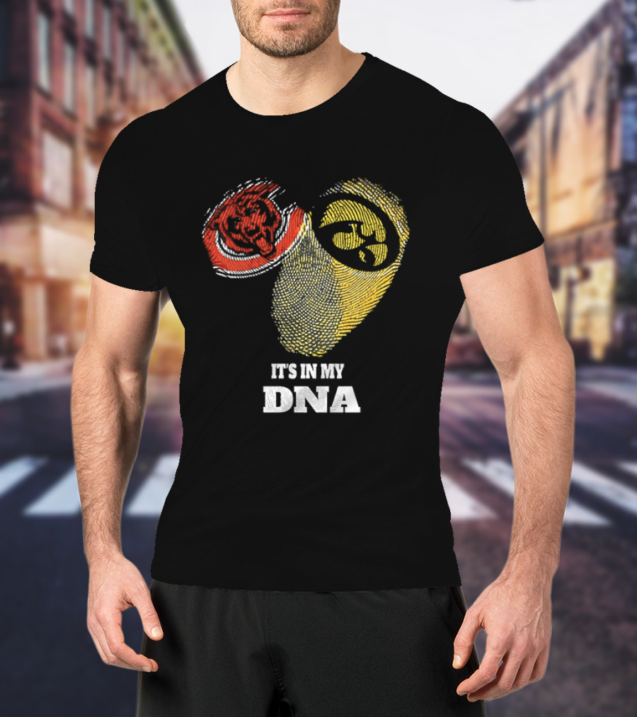 Chicago Bears Iowa Hawkeyes It's In My DNA T-Shirt