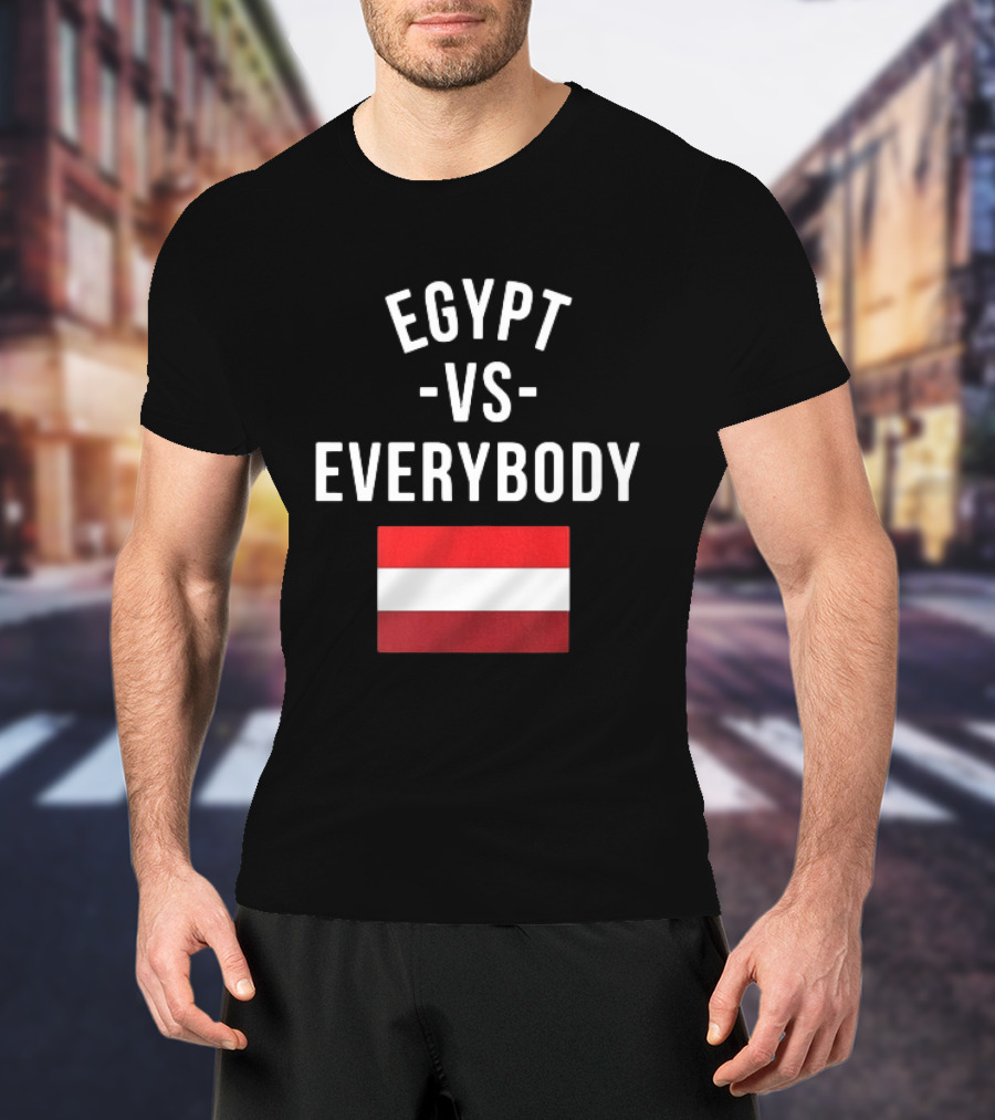 Egypt Vs Everybody Egyptian Pride Flag T-Shirt