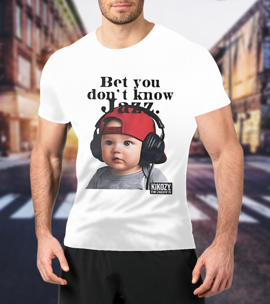 Bet You Don't Know Jazz Baby Headphones Red Cap KiKozy T-Shirt