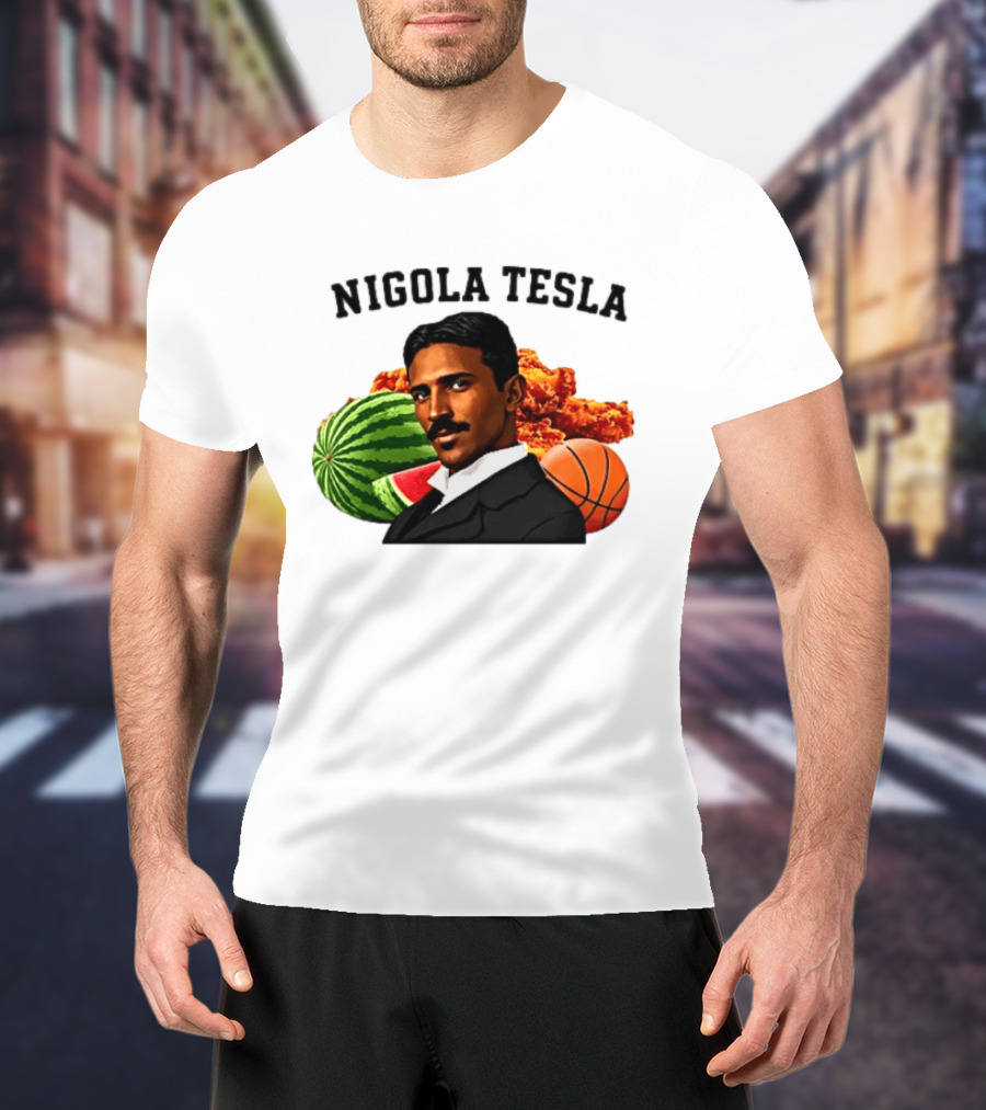 Nigola Tesla Watermelon Fried Chicken Basketball Fusion T-Shirt