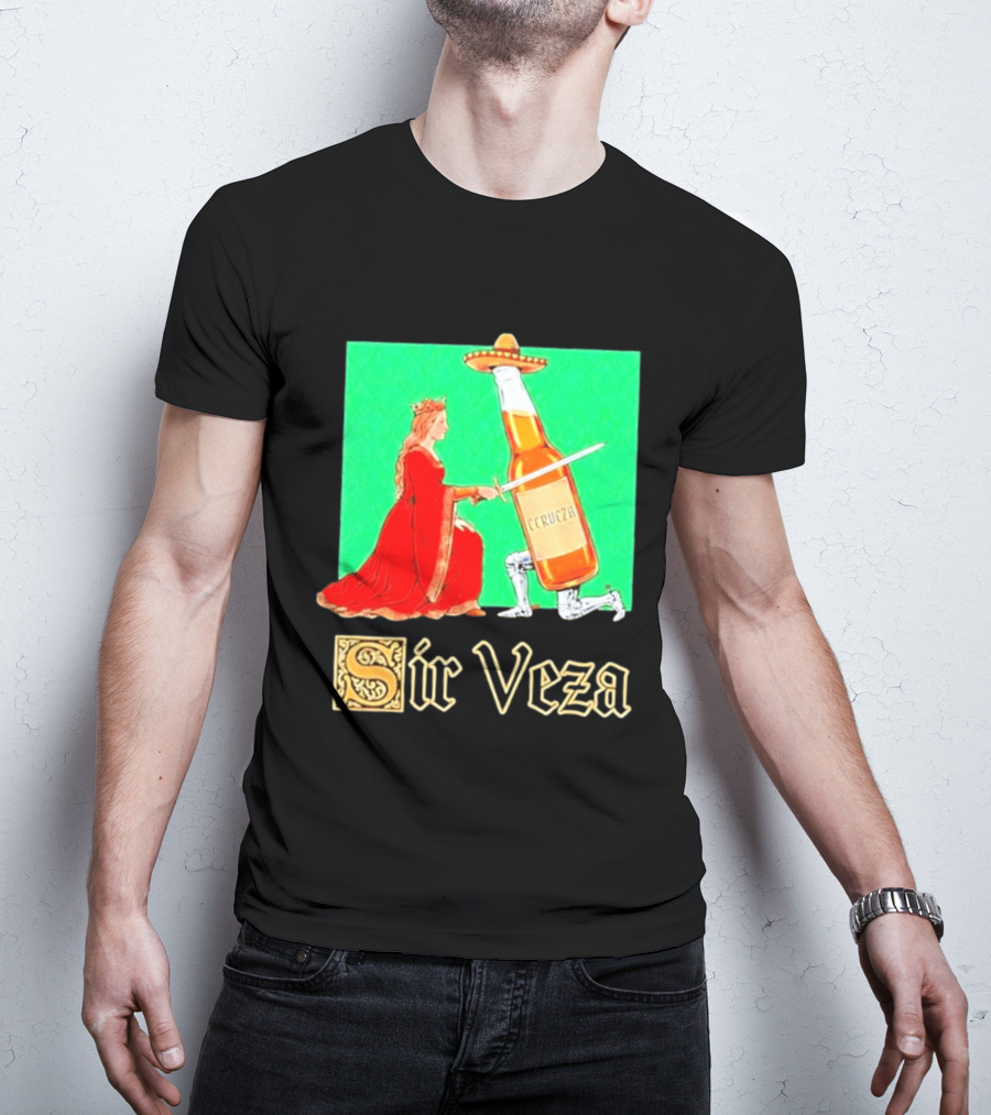 Sir Veza Cerveza Beer Bottle Knighted By Queen Sombrero T-Shirt