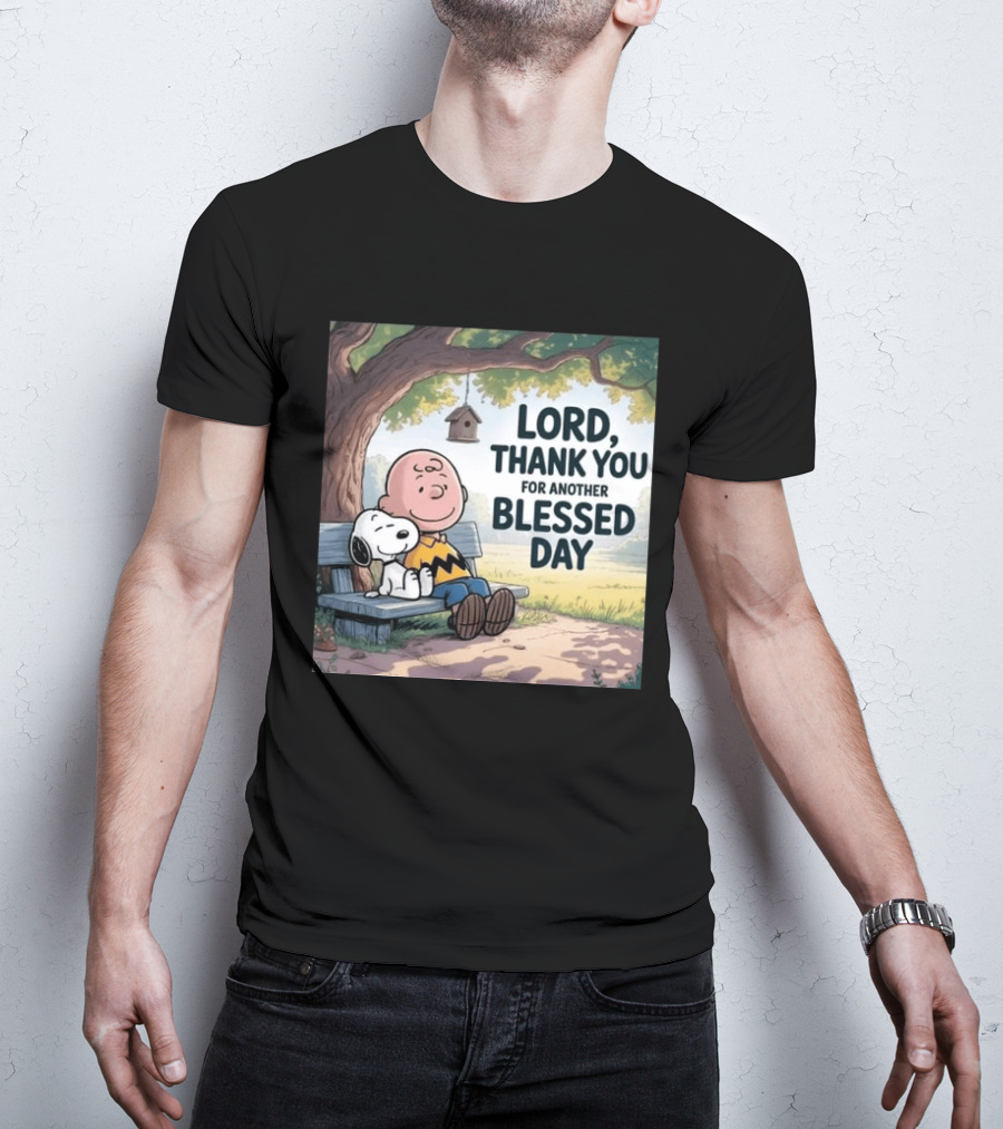 Charlie Brown Snoopy Lord Thank You For Another Blessed Day T-Shirt
