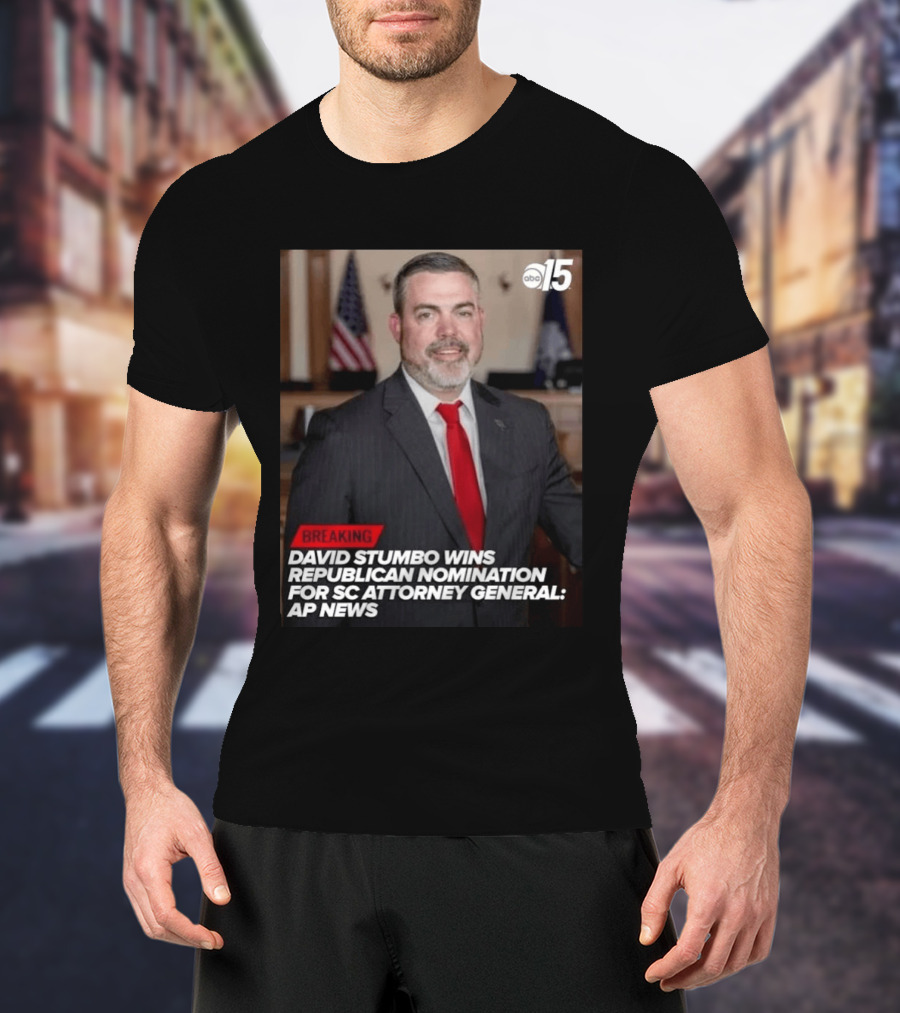 David Stumbo Wins Republican Nomination For SC Attorney General AP News Breaking ABC15 T-Shirt