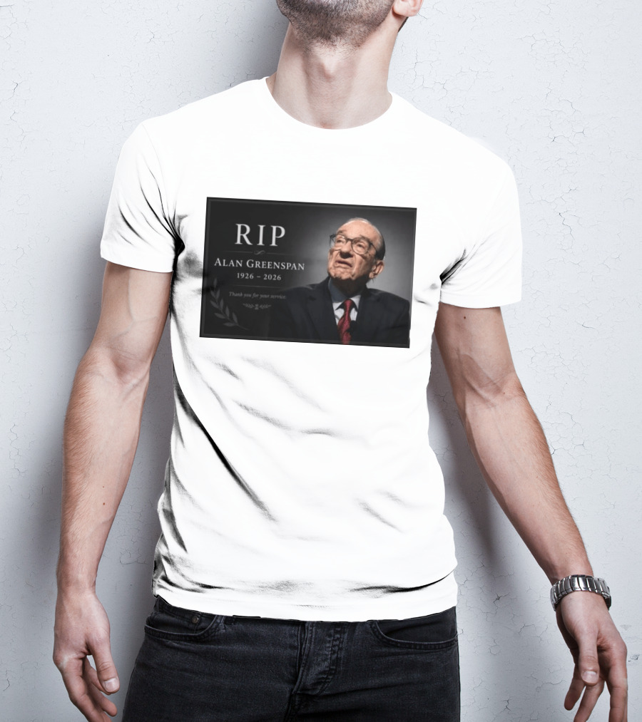 RIP Alan Greenspan 1926 2026 Thank You For Your Service Commemoration T-Shirt