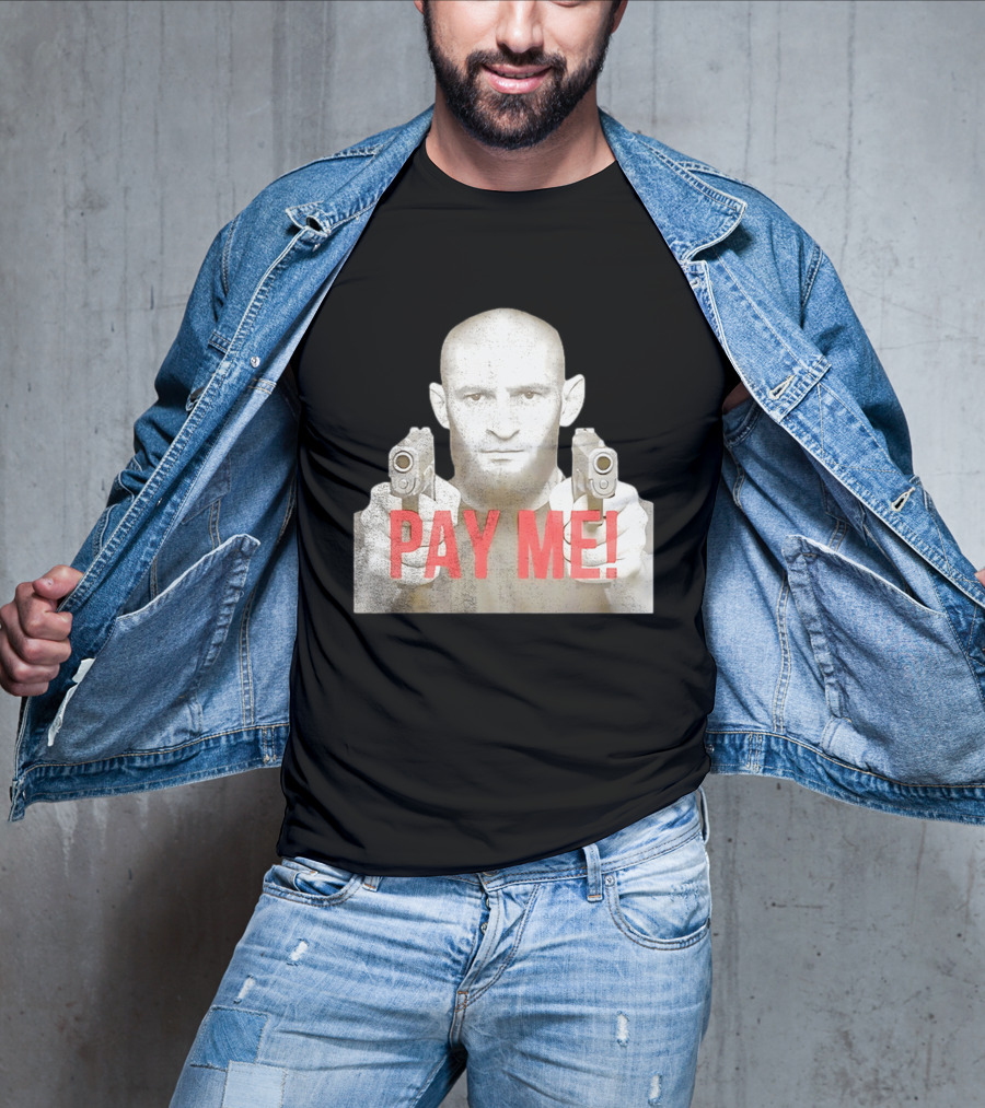 Khamzat Chimaev Pay Me Guns T-Shirt
