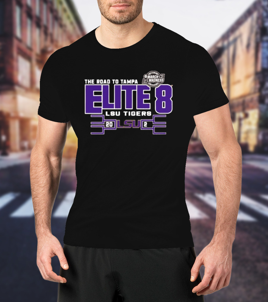 The Road To Tampa March Madness Elite 8 LSU Tigers 2025 NCAA Women's Basketball Tournament T-Shirt