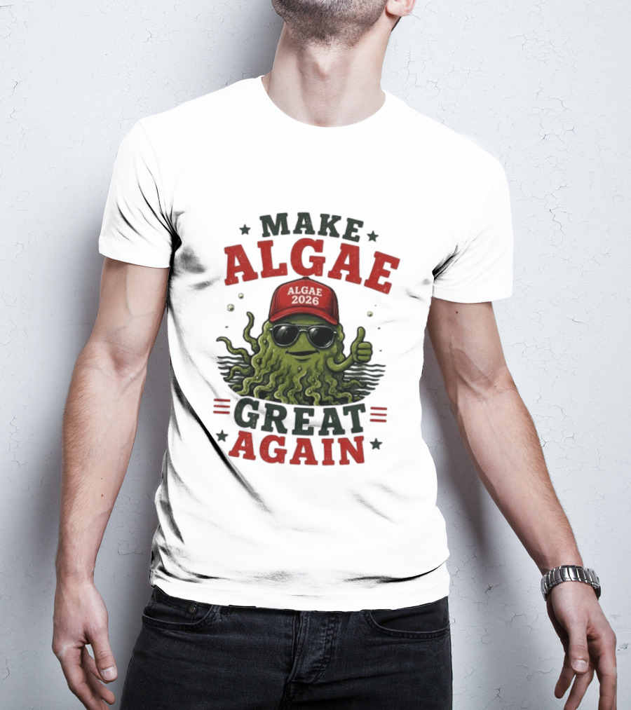 Make Algae Great Again Algae 2026 Hat Sunglasses T-Shirt