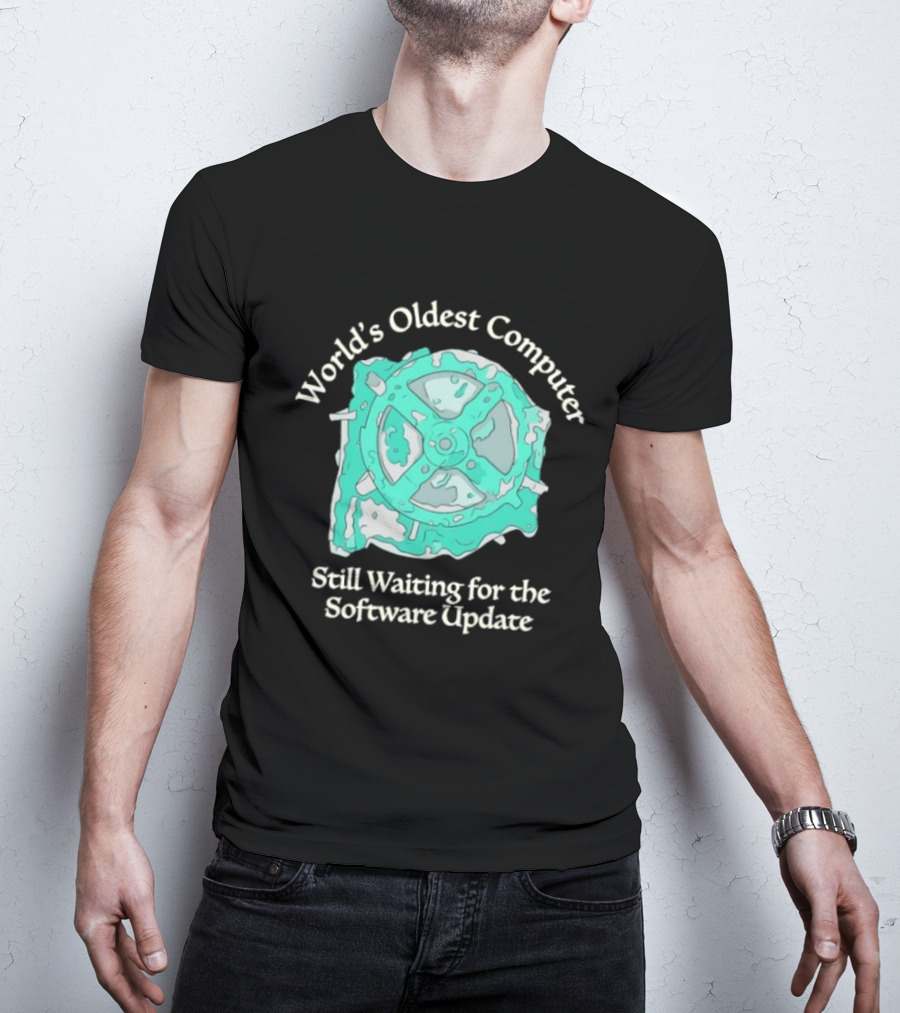 Antikythera Mechanism World's Oldest Computer Still Waiting For The Software Update T-Shirt