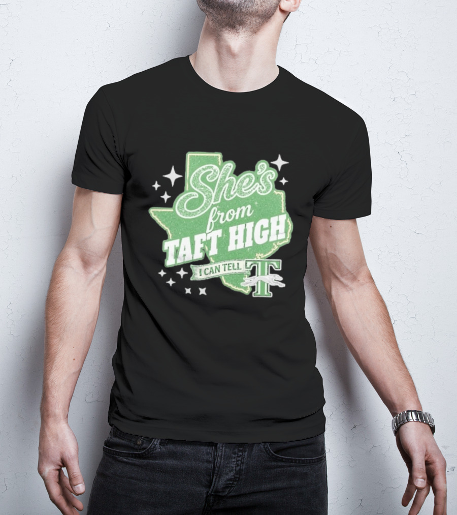 She's From Taft High I Can Tell With Stars And Sparkle Texas Map T-Shirt