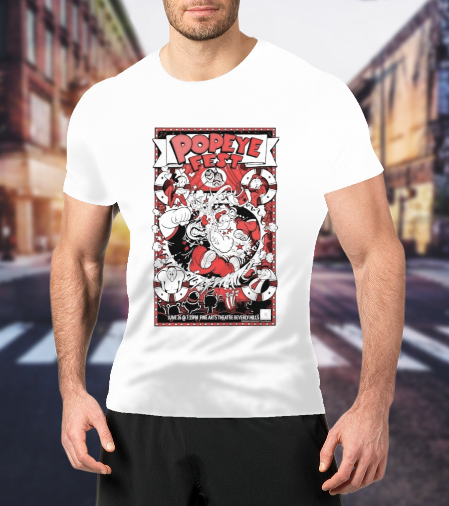 Popeye Fest Fine Arts Theatre Beverly Hills Comic Character Event T-Shirt