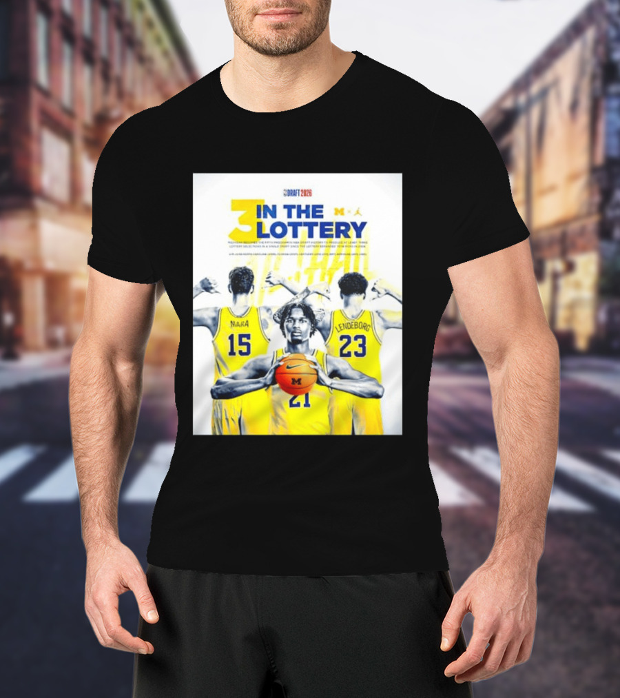 3 In The Lottery NBA Draft 2026 Mara Lendeborg Morez Johnson Michigan T-Shirt