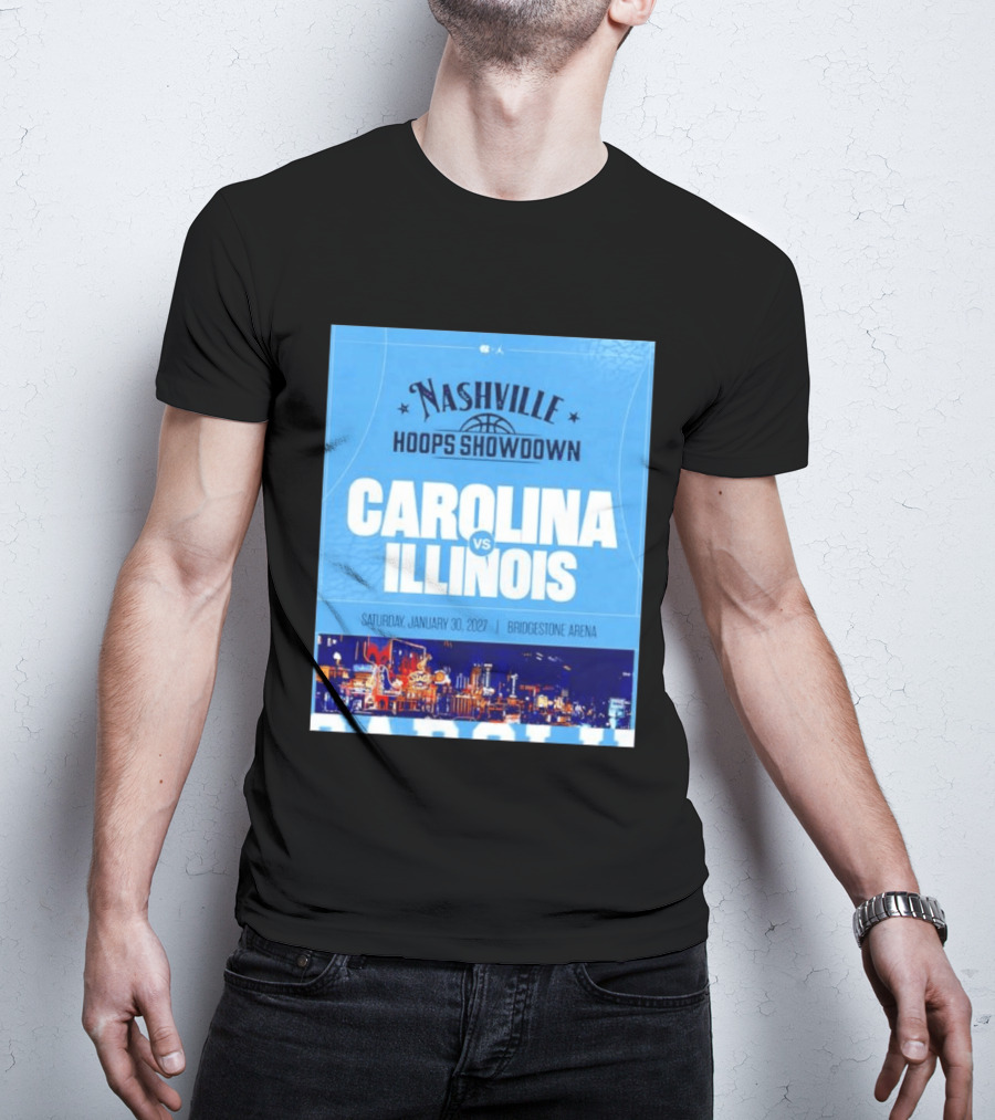 Nashville Hoops Showdown Carolina Vs Illinois Saturday January 30 2027 Bridgestone Arena T-Shirt