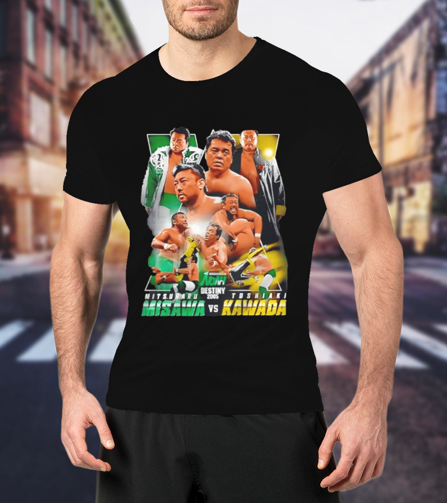 NOAH Destiny 2005 Mitsuharu Misawa Vs Toshiaki Kawada Wrestling Legends Match T-Shirt