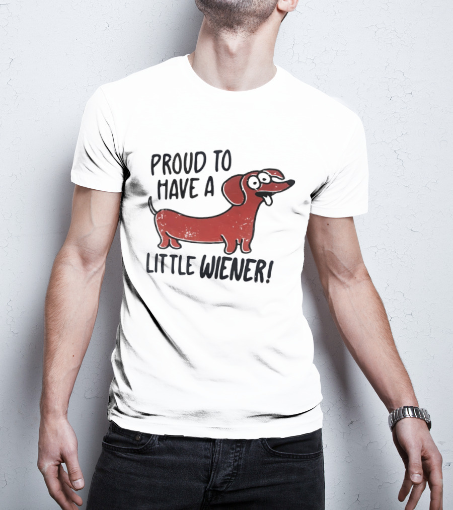 Proud To Have A Little Wiener Dachshund Dog Playful Cartoon T-Shirt