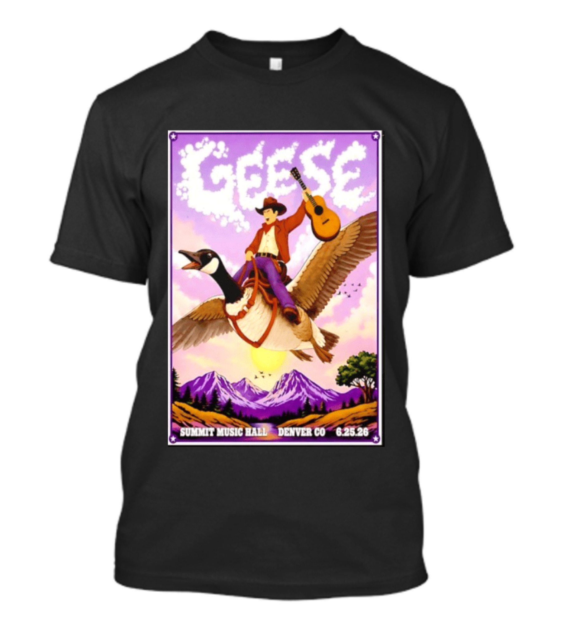 Geese Summit Music Hall Denver CO June 25th 2026 Cowboy Riding Goose With Guitar T-Shirt