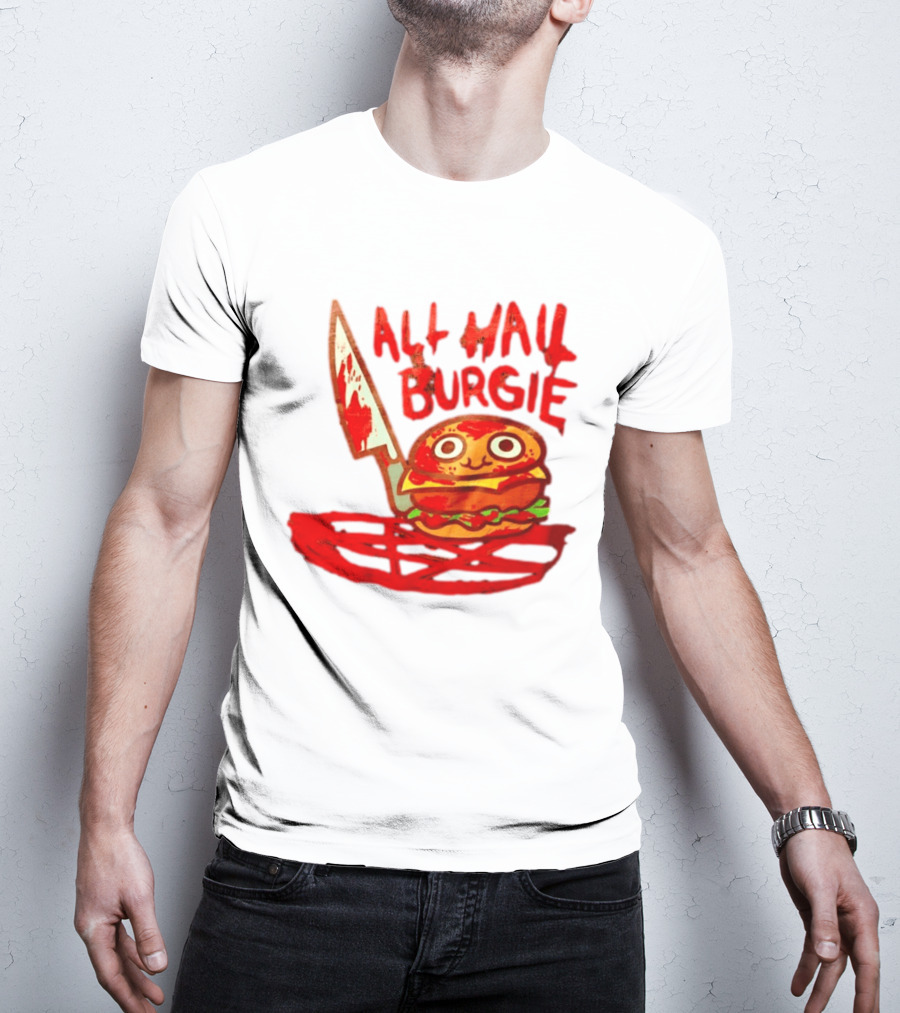 All Hail Burgie Creepy Cute Hamburger Knife Blood Image T-Shirt