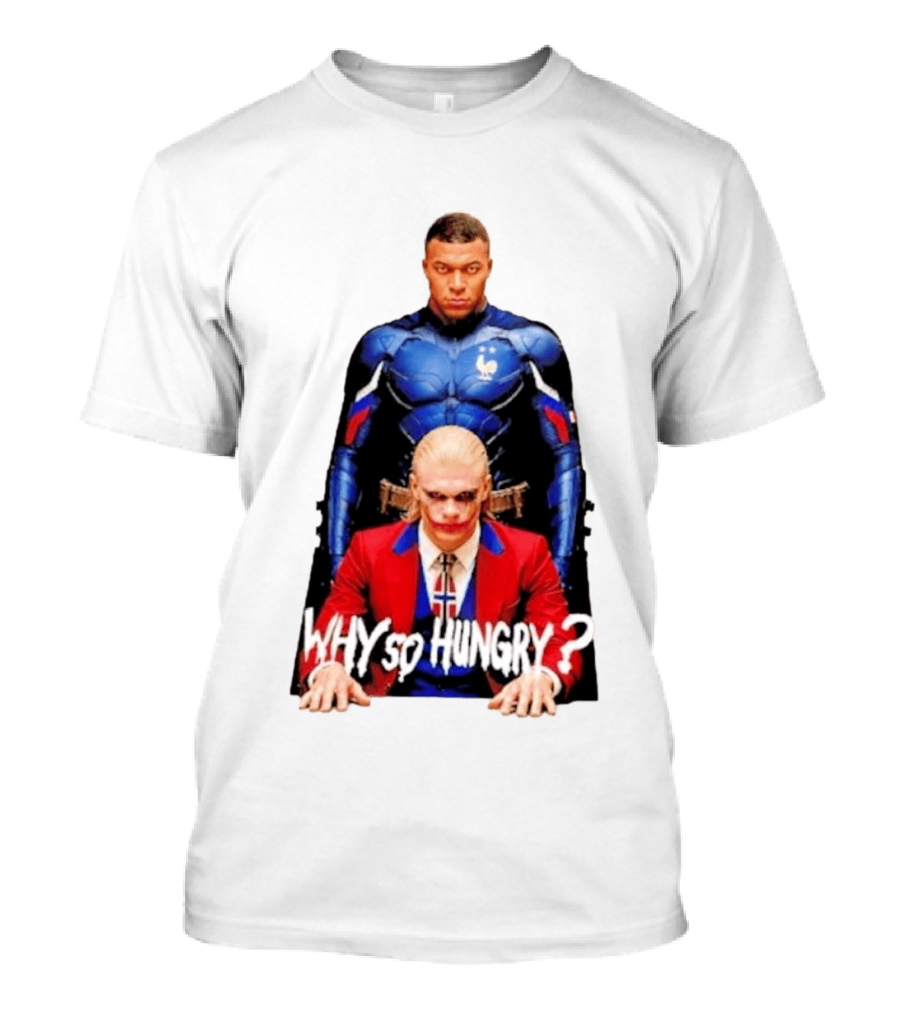 Kylian Mbappé Erling Haaland The Dark Knight Why So Hungry Joker T-Shirt
