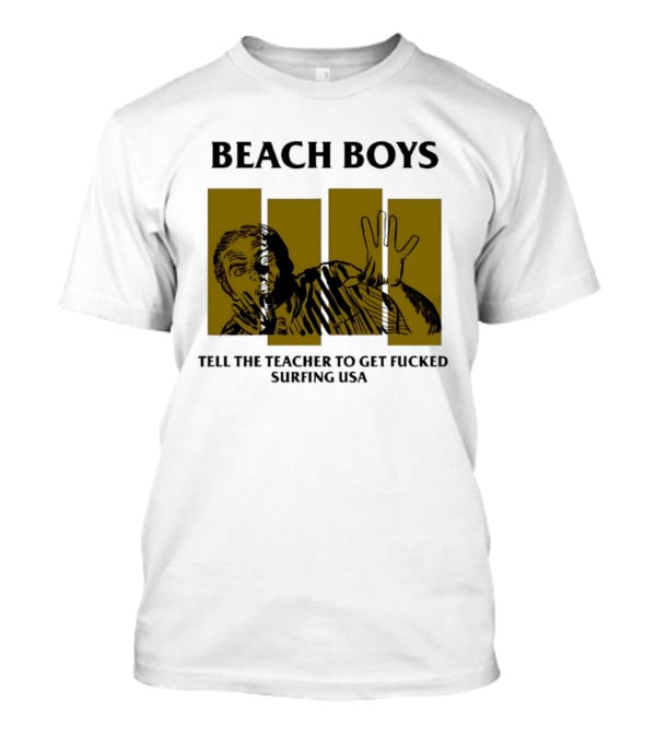 Beach Boys Tell The Teacher To Get Fucked Surfing USA Vintage Comic T-Shirt