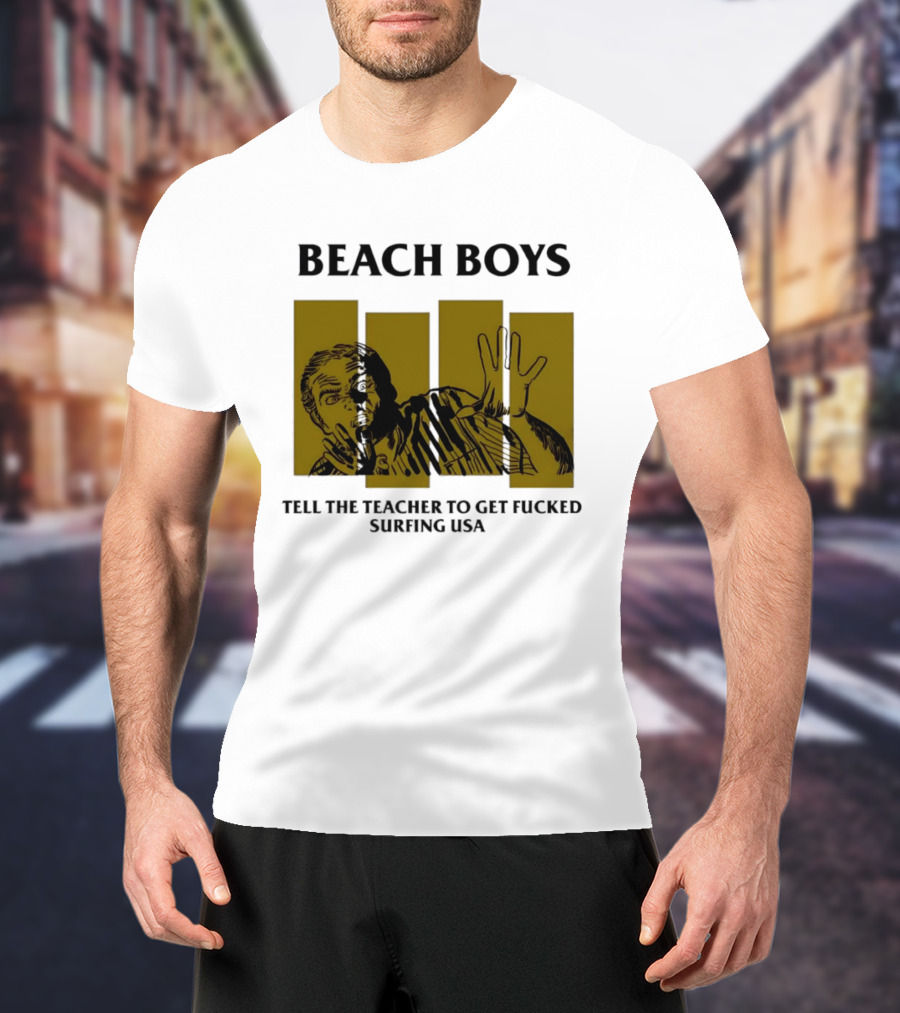 Beach Boys Tell The Teacher To Get Fucked Surfing USA Vintage Comic T-Shirt