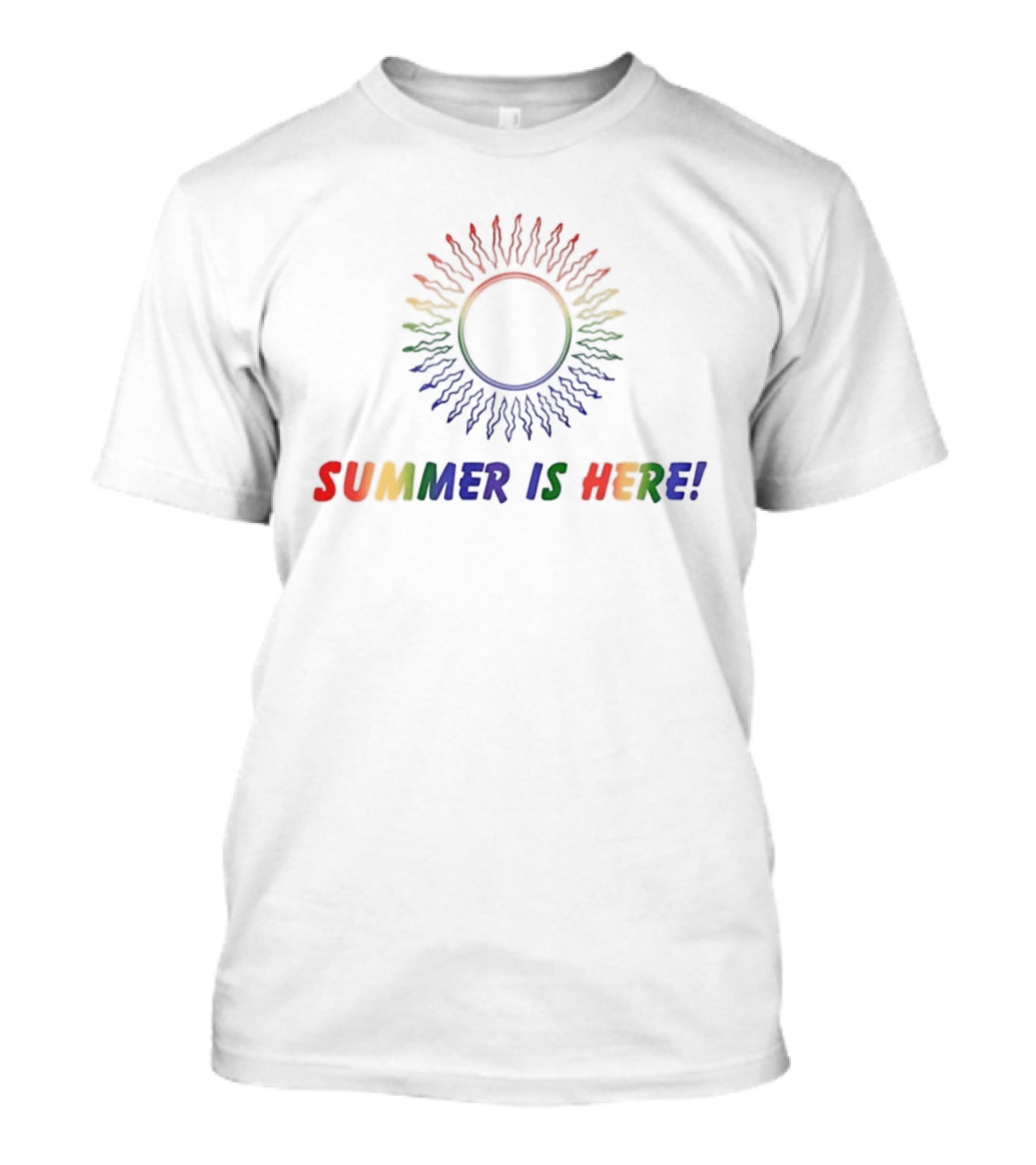 SUMMER IS HERE Rainbow Sunburst T-Shirt