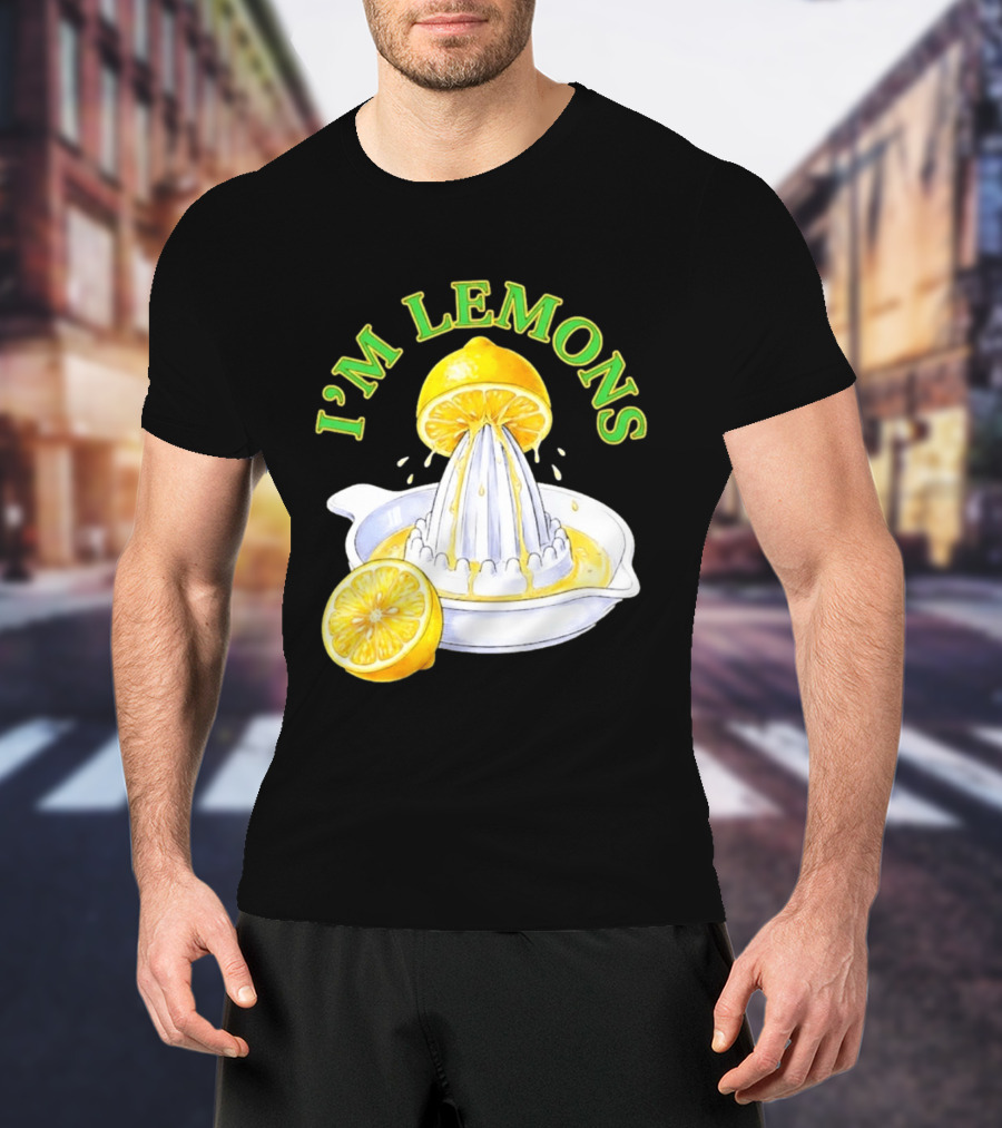 I'm Lemons Citrus Squeezer Fruit T-Shirt