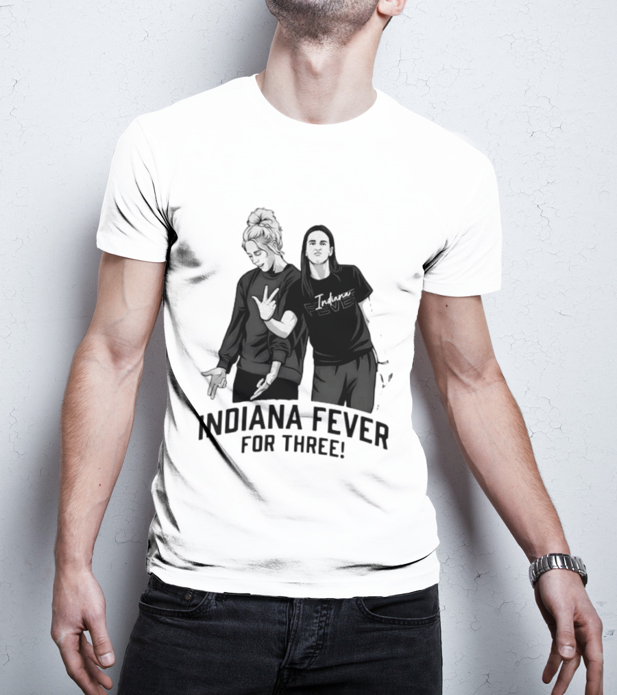 Caitlin Clark Sophie Cunningham Indiana Fever Basketball Team For Three T-Shirt