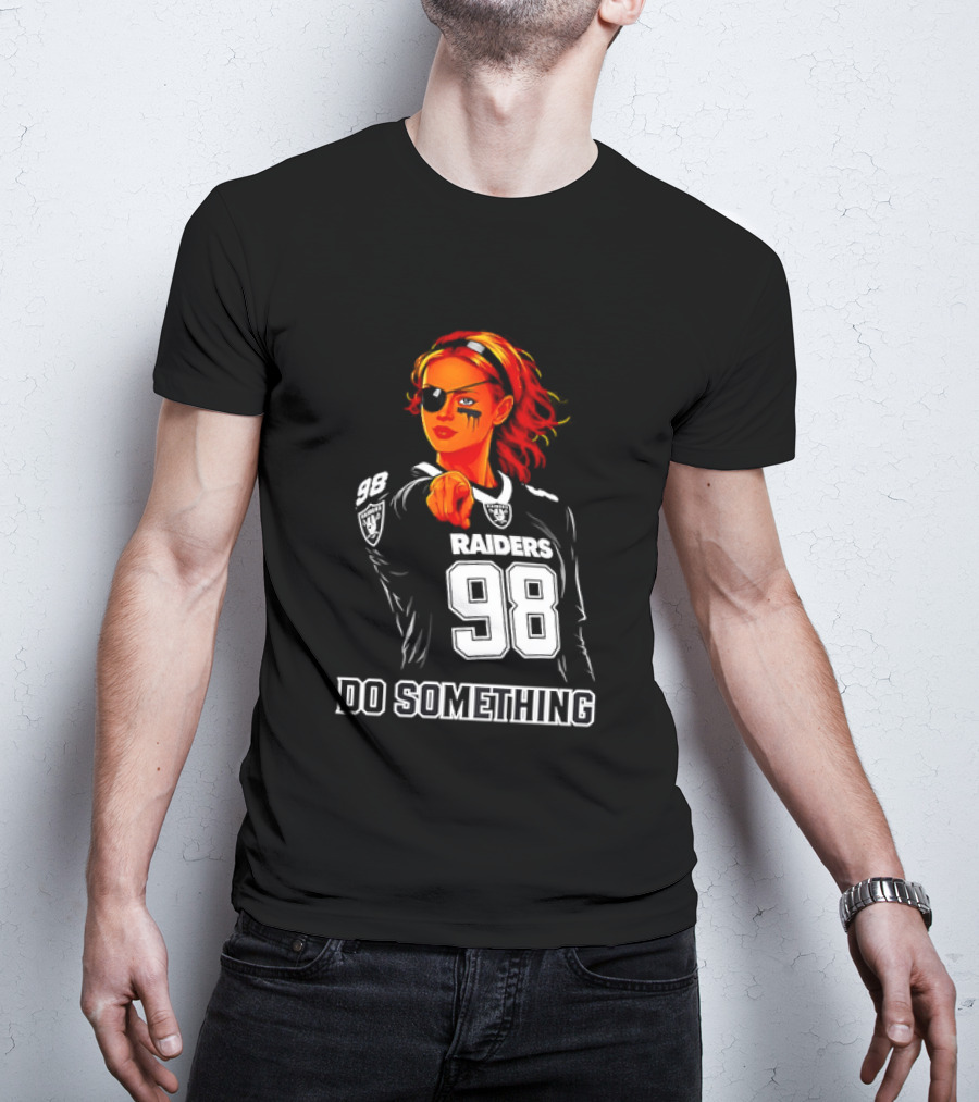 Do Something Raiders 98 Football Woman Pointing T-Shirt