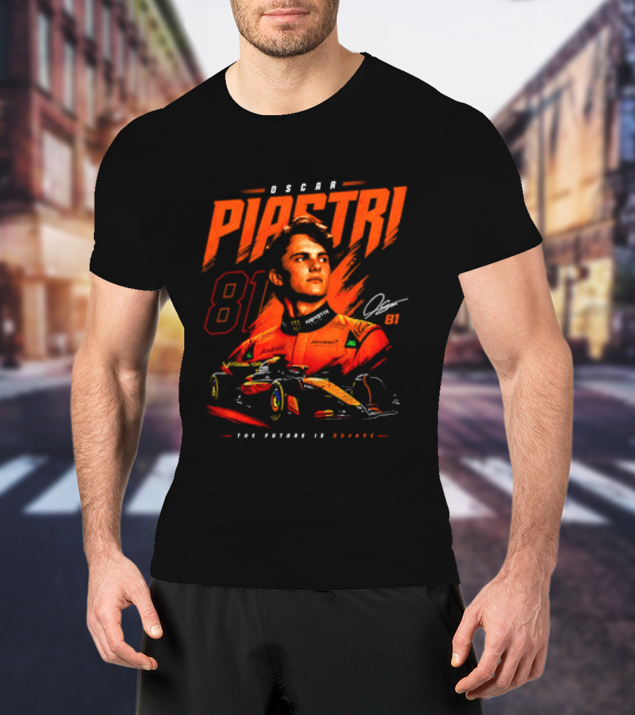 Oscar Piastri 81 McLaren Formula 1 The Future Is Orange T-Shirt