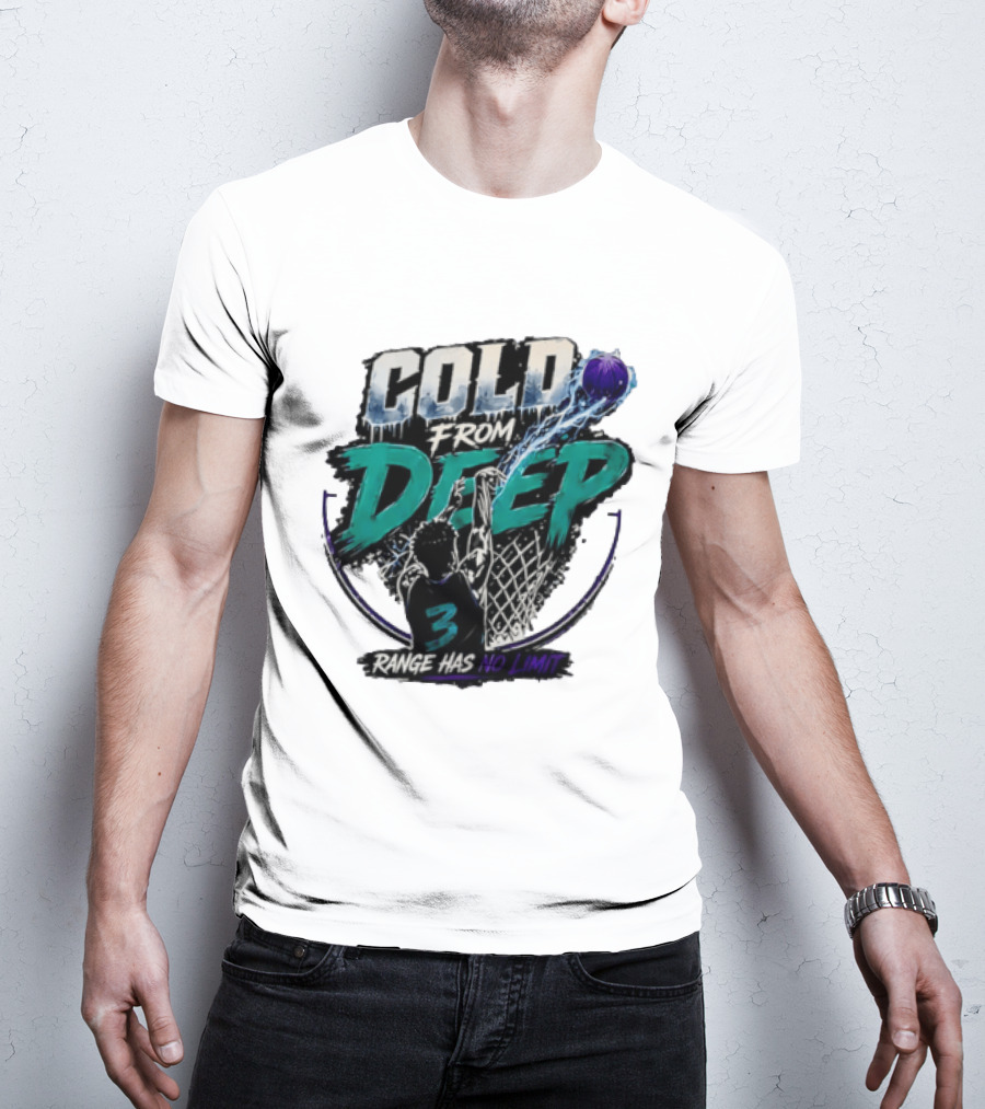Cold From Deep Range Has No Limit Basketball 3 T-Shirt