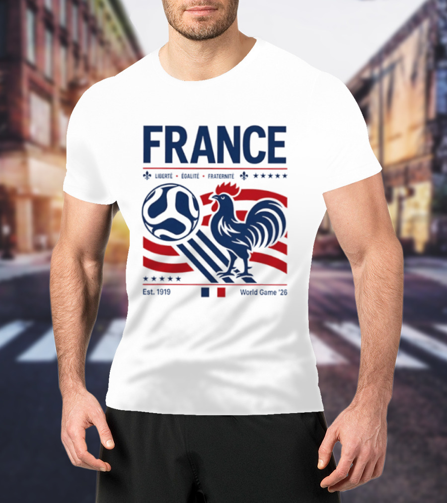 France Liberté Égalité Fraternité Est 1919 Rooster World Game '23 T-Shirt
