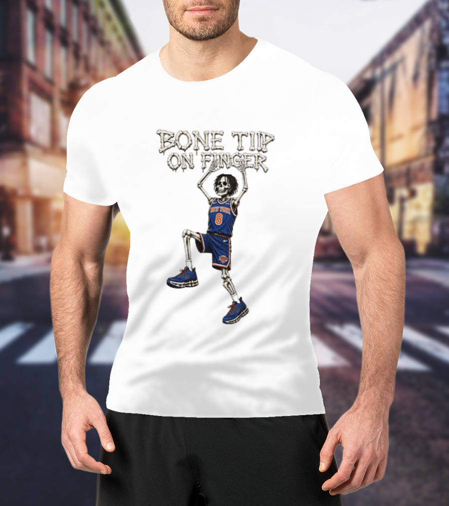 New York Knicks Bone Tip On Finger Skeleton Jersey Number 8 T-Shirt