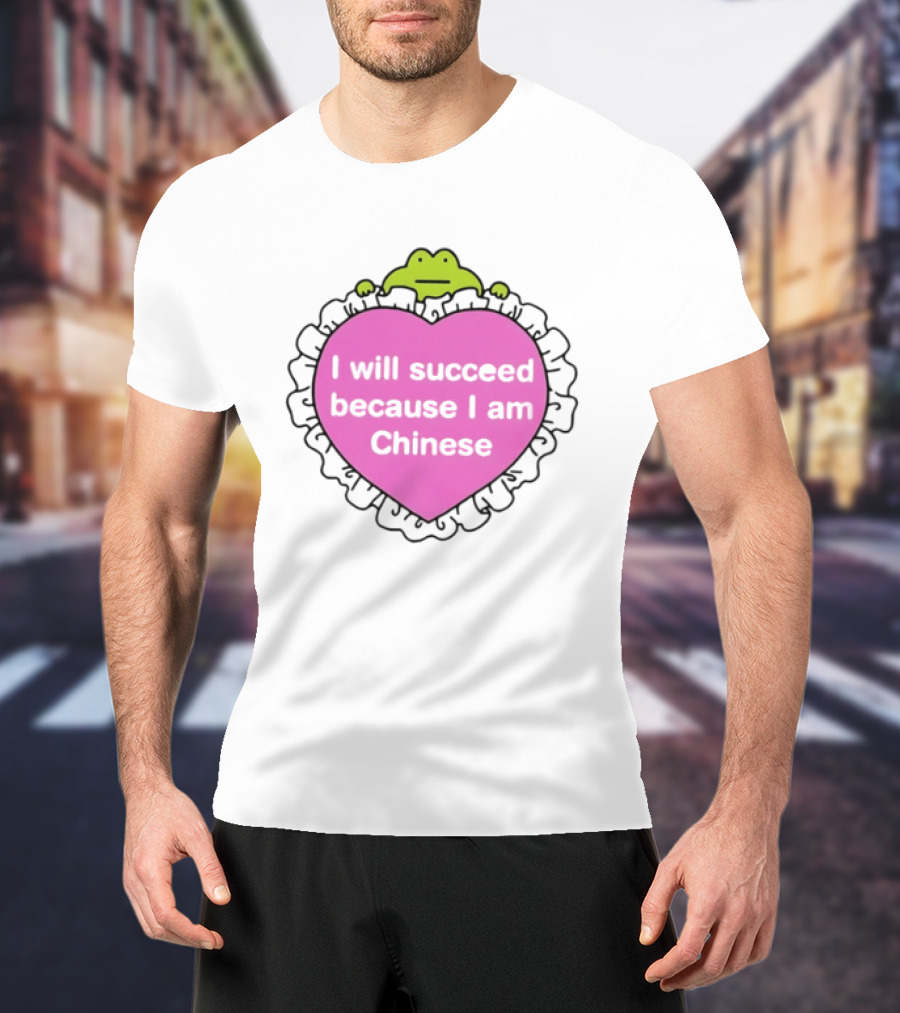 I Will Succeed Because I Am Chinese Pink Heart Frog T-Shirt