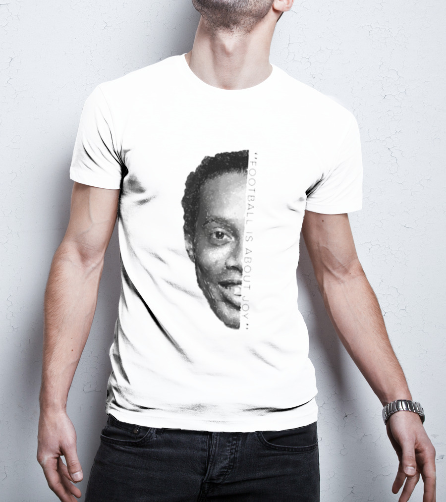 Ronaldinho Football Is About Joy T-Shirt