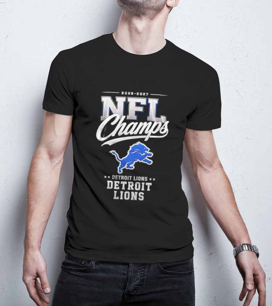 2026 2027 NFL Champs Detroit Lions T-Shirt