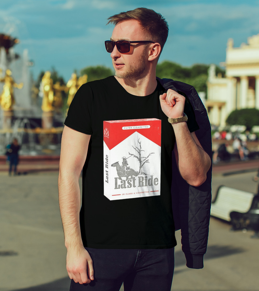 Last Ride Cowboy Dead Tree Filter Cigarettes 20 Class A T-Shirt