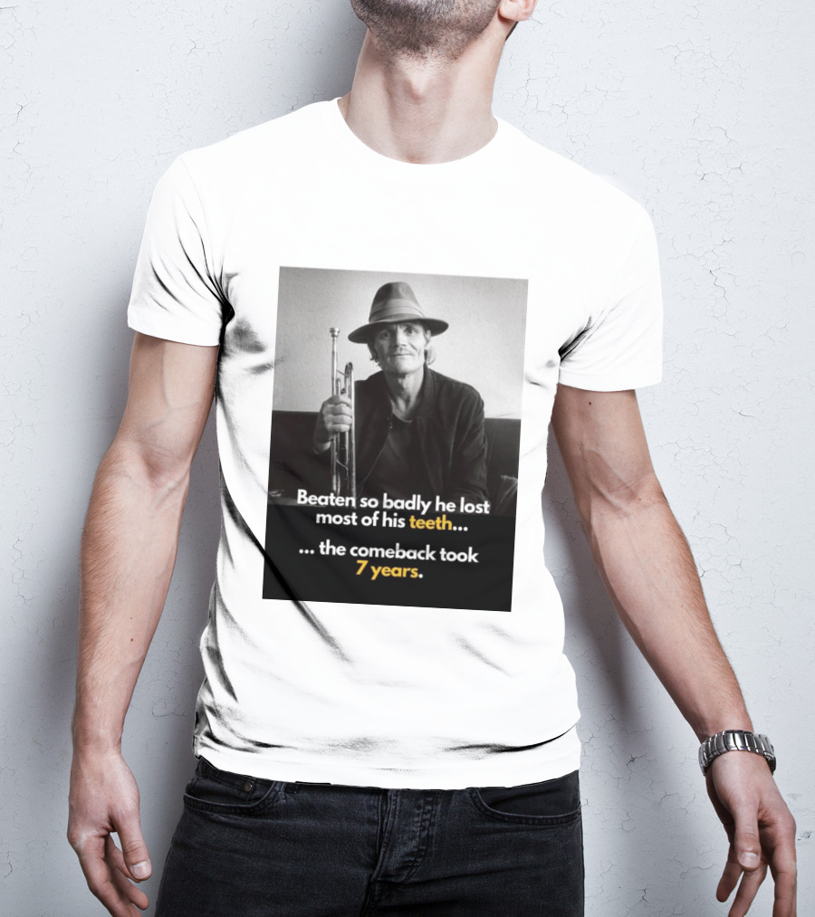 Beaten So Badly He Lost Most Of His Teeth Comeback Took 7 Years T-Shirt