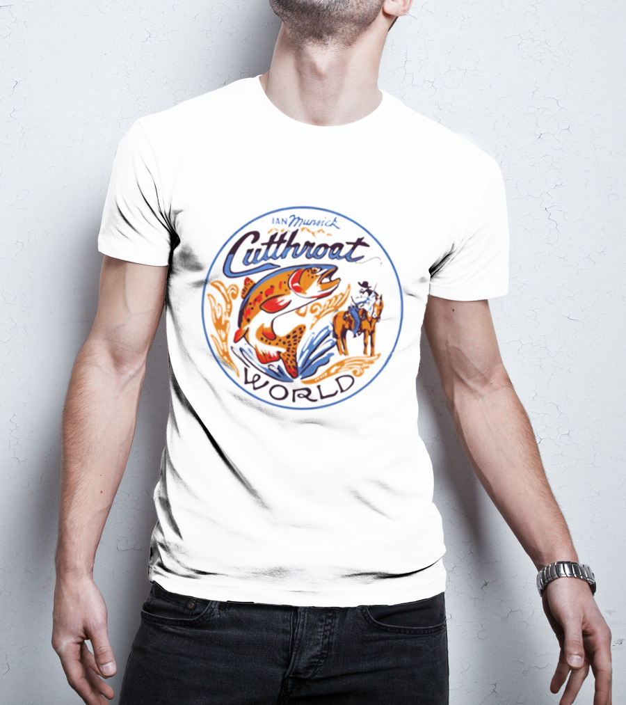 Ian Munsick Cutthroat World Trout Country Music Western Cowboy T-Shirt