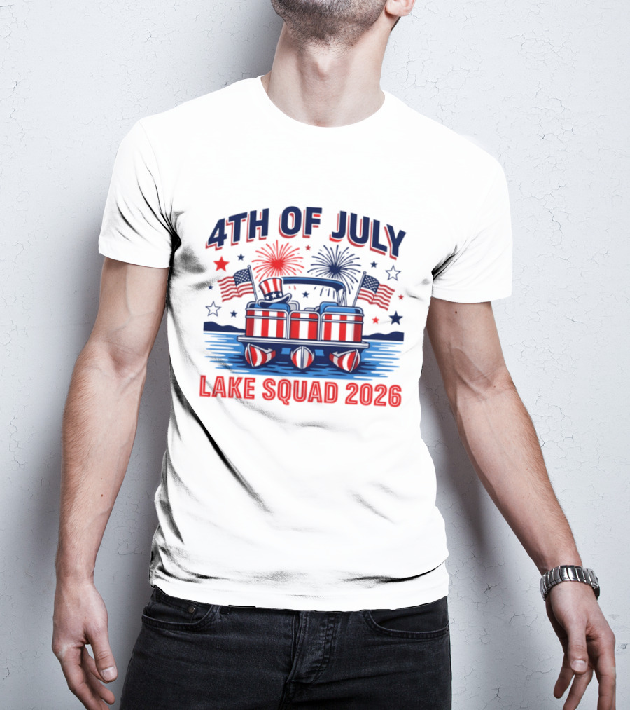 4th Of July Lake Squad 2026 Patriotic Pontoon Boat T-Shirt