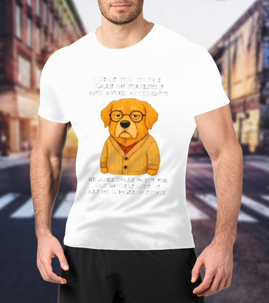 Elderly Golden Retriever Warns To Avoid Accidents Spare Parts For Old Models Not In Stock T-Shirt