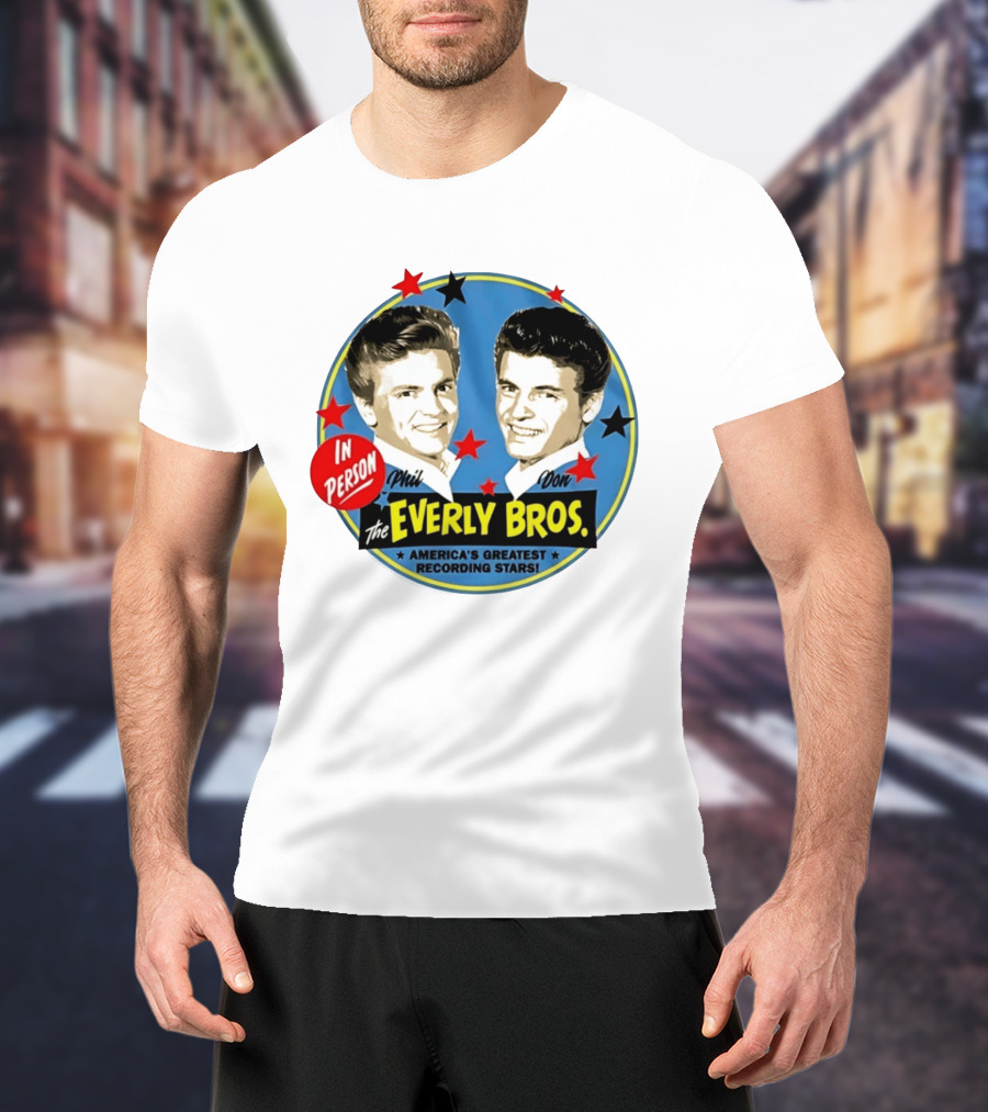 In Person Phil And Don The Everly Bros America's Greatest Recording Stars T-Shirt