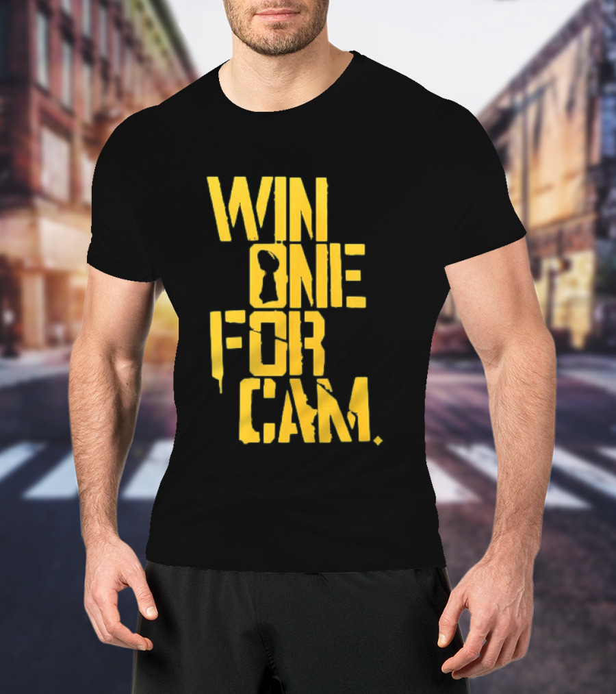 Pittsburgh Steelers Win One For Cam T-Shirt