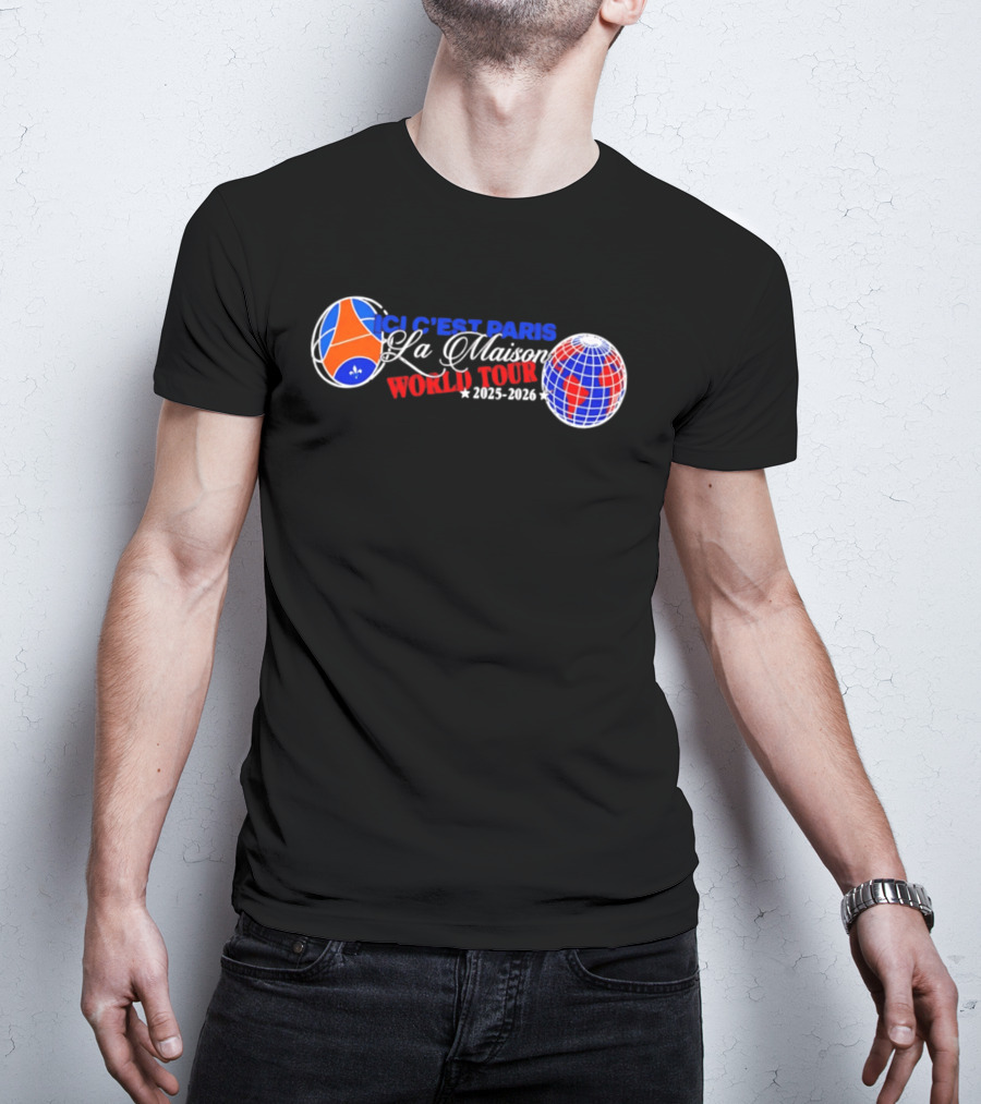 PSG Ici C'est Paris La Maison World Tour 2025 2026 T-Shirt