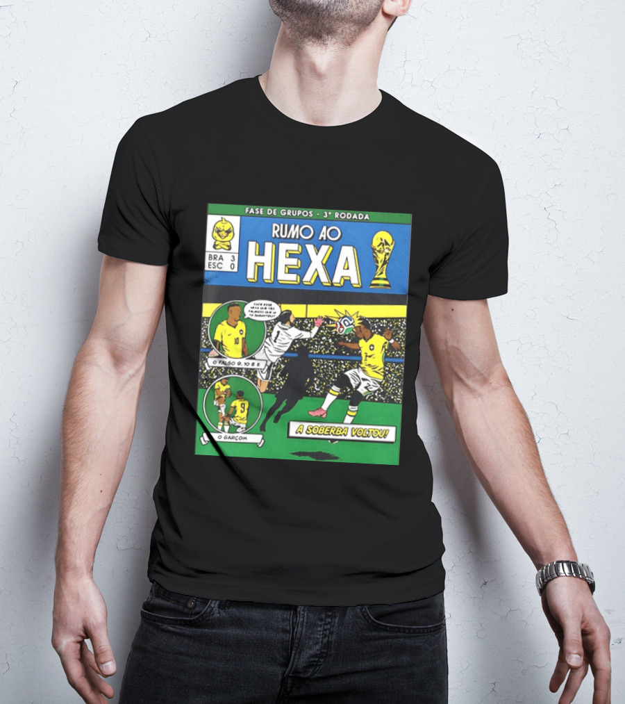 Vinicius Junior Brazil 2026 Rumo Ao Hexa Fase De Grupos O Garcom O Falso 9 A Soberba Voltou T-Shirt